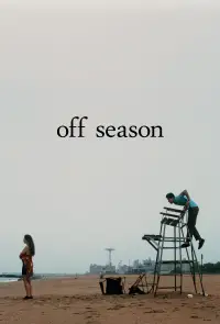 Poster to the movie "Off Season" #1171146