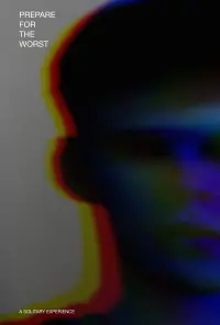 Poster to the movie "Prepare For The Worst" #200785