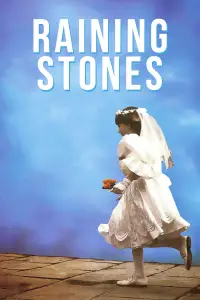 Poster to the movie "Raining Stones" #1061094