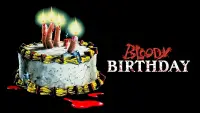 Backdrop to the movie "Bloody Birthday" #992635