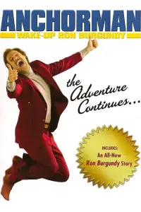Poster to the movie "Wake Up, Ron Burgundy: The Lost Movie" #1134800