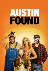 Poster to the movie "Austin Found" #1170549