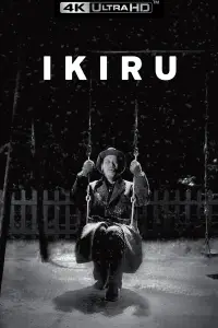 Poster to the movie "Ikiru" #943810
