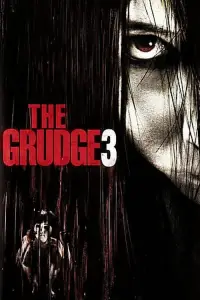 Poster to the movie "The Grudge 3" #965426