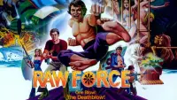 Backdrop to the movie "Raw Force" #1156394