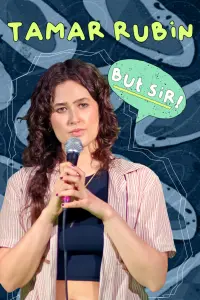 Poster to the movie "Tamar Rubin: But Sir!" #660263