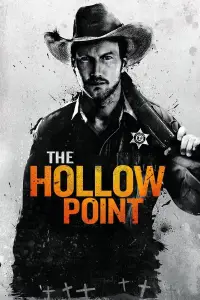 Poster to the movie "The Hollow Point" #1104823
