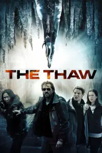 Poster to the movie "The Thaw" #1093895