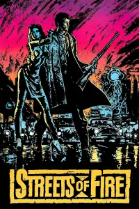 Poster to the movie "Streets of Fire" #1084522