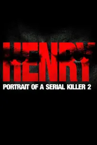 Poster to the movie "Henry: Portrait of a Serial Killer, Part 2" #996905