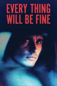 Poster to the movie "Every Thing Will Be Fine" #962387