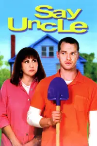Poster to the movie "Say Uncle" #1173409
