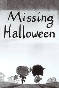 Poster to the movie "Missing Halloween" #1043978