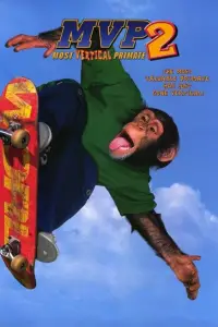 Poster to the movie "MVP 2: Most Vertical Primate" #957049