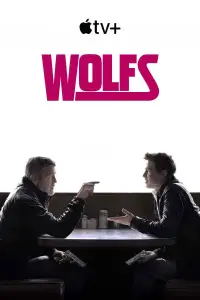 Poster to the movie "Wolfs" #580302
