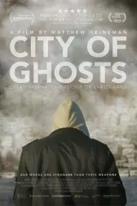 Poster to the movie "City of Ghosts" #1038894