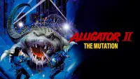 Backdrop to the movie "Alligator 2: The Mutation" #998397