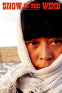Poster to the movie "Snow in the Wind" #846898