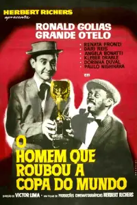 Poster to the movie "O Homem Que Roubou a Copa do Mundo" #1132621