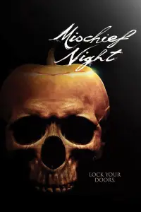 Poster to the movie "Mischief Night" #701059