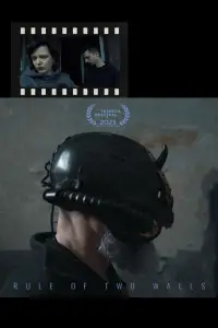 Poster to the movie "Rule of Two Walls" #1178644