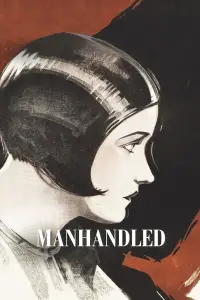 Poster to the movie "Manhandled" #1114302