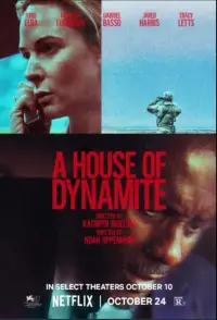 Poster to the movie "A House of Dynamite" #556941