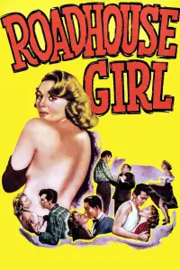 Poster to the movie "Roadhouse Girl" #1093426