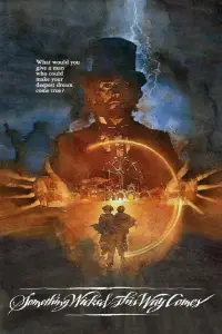 Poster to the movie "Something Wicked This Way Comes" #1106499