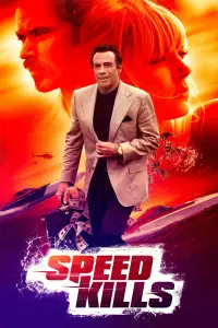 Poster to the movie "Speed Kills" #1160060