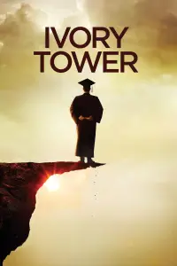 Poster to the movie "Ivory Tower" #1045012