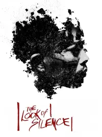 Poster to the movie "The Look of Silence" #990648