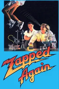 Poster to the movie "Zapped Again!" #1163280