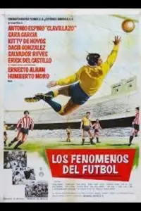 Poster to the movie "Los fenómenos del fútbol" #1099814