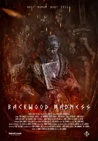 Poster to the movie "Backwood Madness" #816726