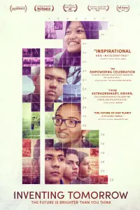 Poster to the movie "Inventing Tomorrow" #1235382