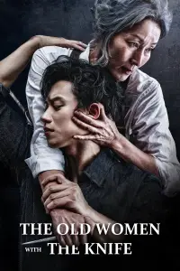 Poster to the movie "The Old Woman with the Knife" #529007