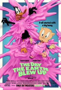 Poster to the movie "The Day the Earth Blew Up: A Looney Tunes Movie" #898804