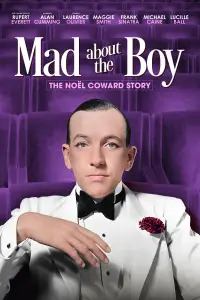 Poster to the movie "Mad About the Boy: The Noël Coward Story" #1147895