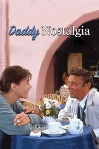 Poster to the movie "Daddy Nostalgia" #695389