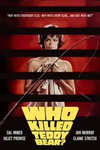 Poster to the movie "Who Killed Teddy Bear?" #987217