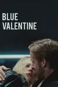 Poster to the movie "Blue Valentine" #947938
