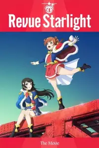 Poster to the movie "Revue Starlight: The Movie" #1178340