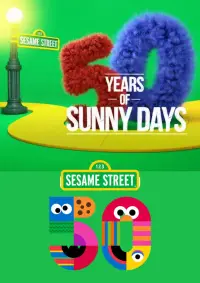 Poster to the movie "Sesame Street: 50 Years of Sunny Days" #1152572