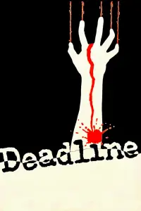 Poster to the movie "Deadline" #1078762