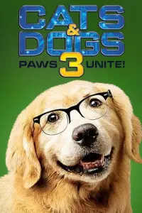 Poster to the movie "Cats & Dogs 3: Paws Unite" #958196