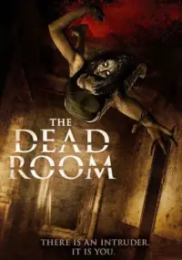 Poster to the movie "The Dead Room" #1084936