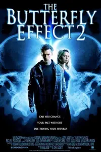 Poster to the movie "The Butterfly Effect 2" #983532