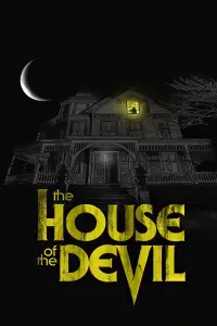 Poster to the movie "The House of the Devil" #963338