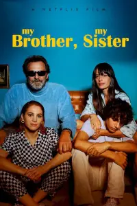 Poster to the movie "My Brother, My Sister" #956936